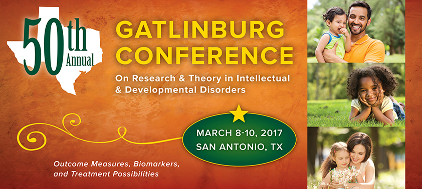 2017 Gatlinburg Conference on Research and Theory in Intellectual and Developmental Disabilities